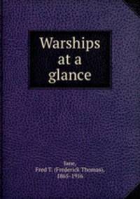 Warships at a glance