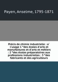 Pre?cis de chimie industrielle : a? l