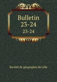 Bulletin. 23-24