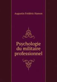 Psychologie du militaire professionnel