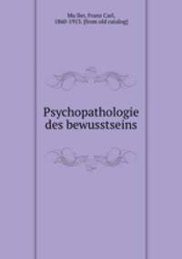 Psychopathologie des bewusstseins