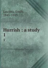 Hurrish : a study. 1