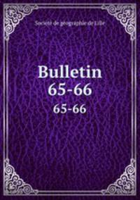 Bulletin. 65-66
