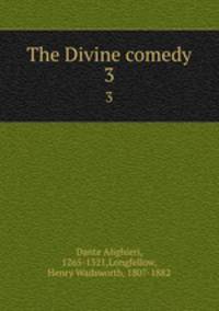 The Divine comedy. 3
