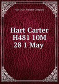 Hart Carter H481 10M 28 1 May
