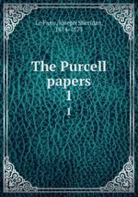 The Purcell papers. 1