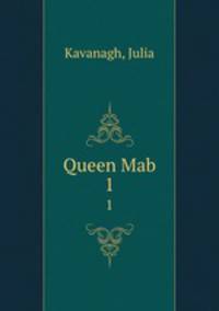 Queen Mab. 1
