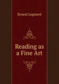 Reading as a Fine Art