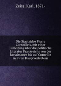 Die Staatsidee Pierre Corneille