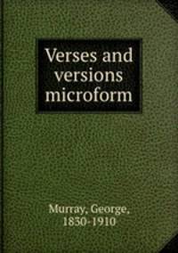 Verses and versions microform