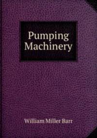 Pumping Machinery