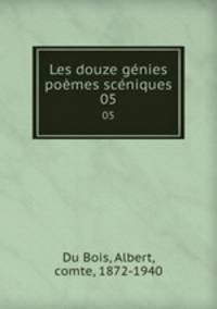 Les douze gnies pomes scniques. 05