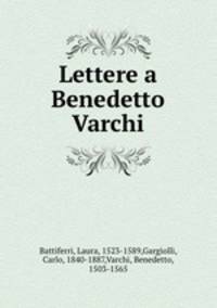 Lettere a Benedetto Varchi