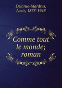 Comme tout le monde; roman