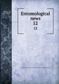 Entomological news. 12