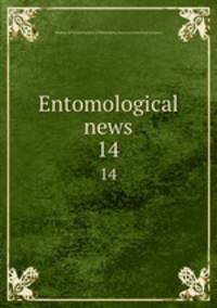 Entomological news. 14