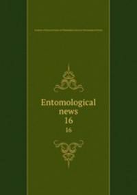 Entomological news. 16