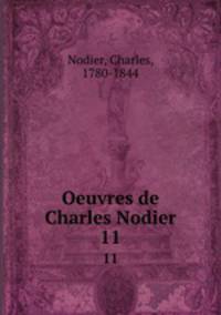 Oeuvres de Charles Nodier. 11