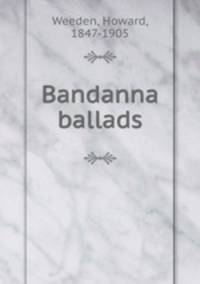 Bandanna ballads