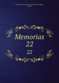 Memorias. 22