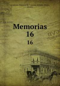 Memorias. 16