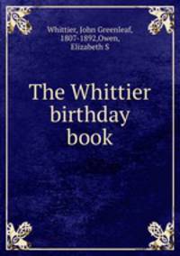 The Whittier birthday book