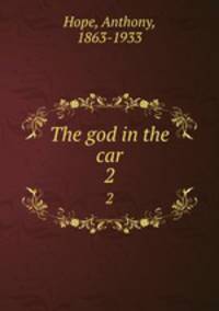 The god in the car. 2