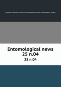 Entomological news. 25 n.04