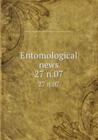 Entomological news. 27 n.07