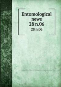 Entomological news. 28 n.06