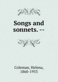 Songs and sonnets. --