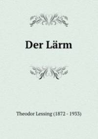 Der Larm
