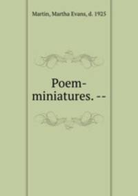 Poem-miniatures. --