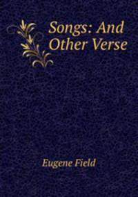 Songs: And Other Verse