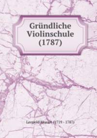 Grundliche Violinschule (1787)