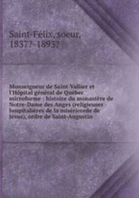 Monseigneur de Saint-Vallier et l