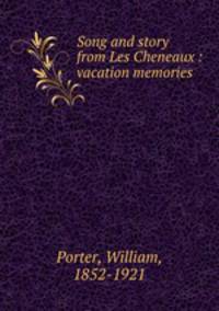 Song and story from Les Cheneaux : vacation memories