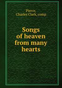 Songs of heaven from many hearts