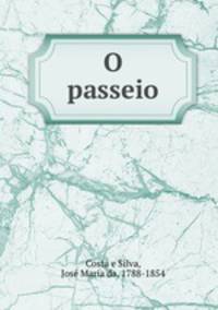 O passeio