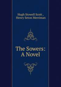 The Sowers: A Novel