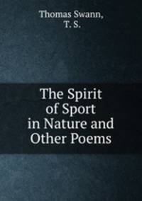 The Spirit of Sport in Nature and Other Poems