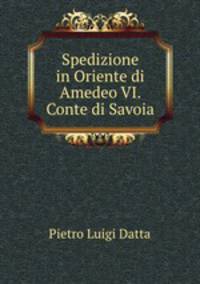 Spedizione in Oriente di Amedeo VI. Conte di Savoia