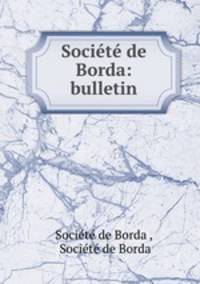 Societe de Borda: bulletin