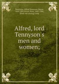 Alfred, lord Tennyson