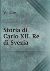 Storia di Carlo XII, Re di Svezia