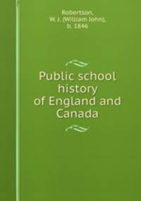 Public school history of England and Canada