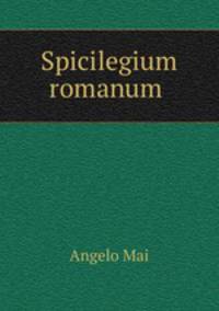 Spicilegium romanum .