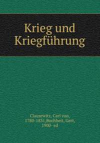 Krieg und Kriegfuhrung