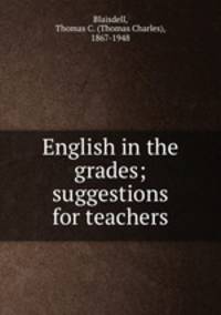 English in the grades; suggestions for teachers