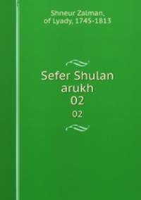 Sefer Shulan arukh. 02